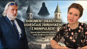 Dokument z vatikánskeho dikastéria usvedčuje Zbiňovského z&nbsp;manipulácie! Odhaľujeme klamstvá Slovenského dohovoru o Medžugorii…
